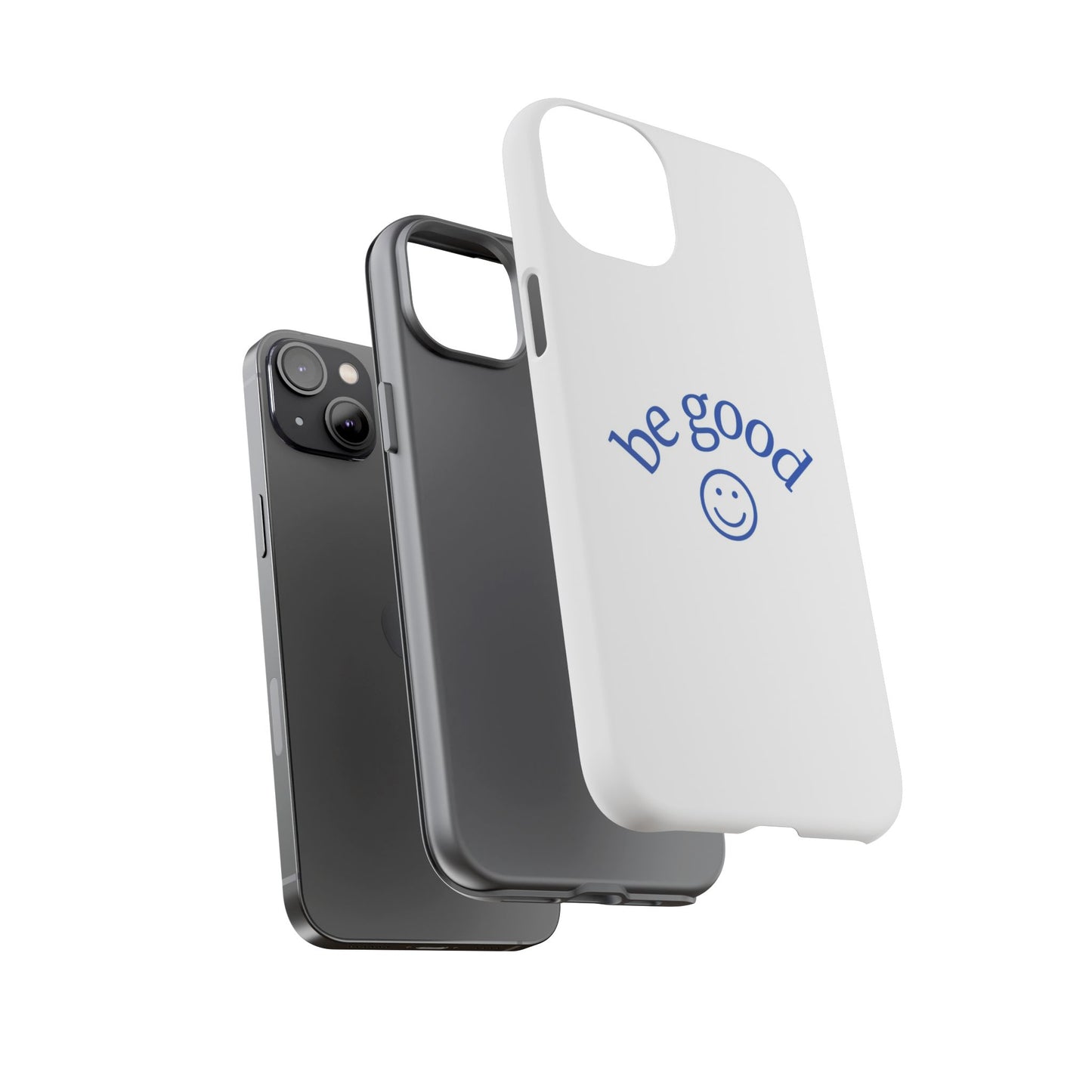Simple Be Good Phone Case