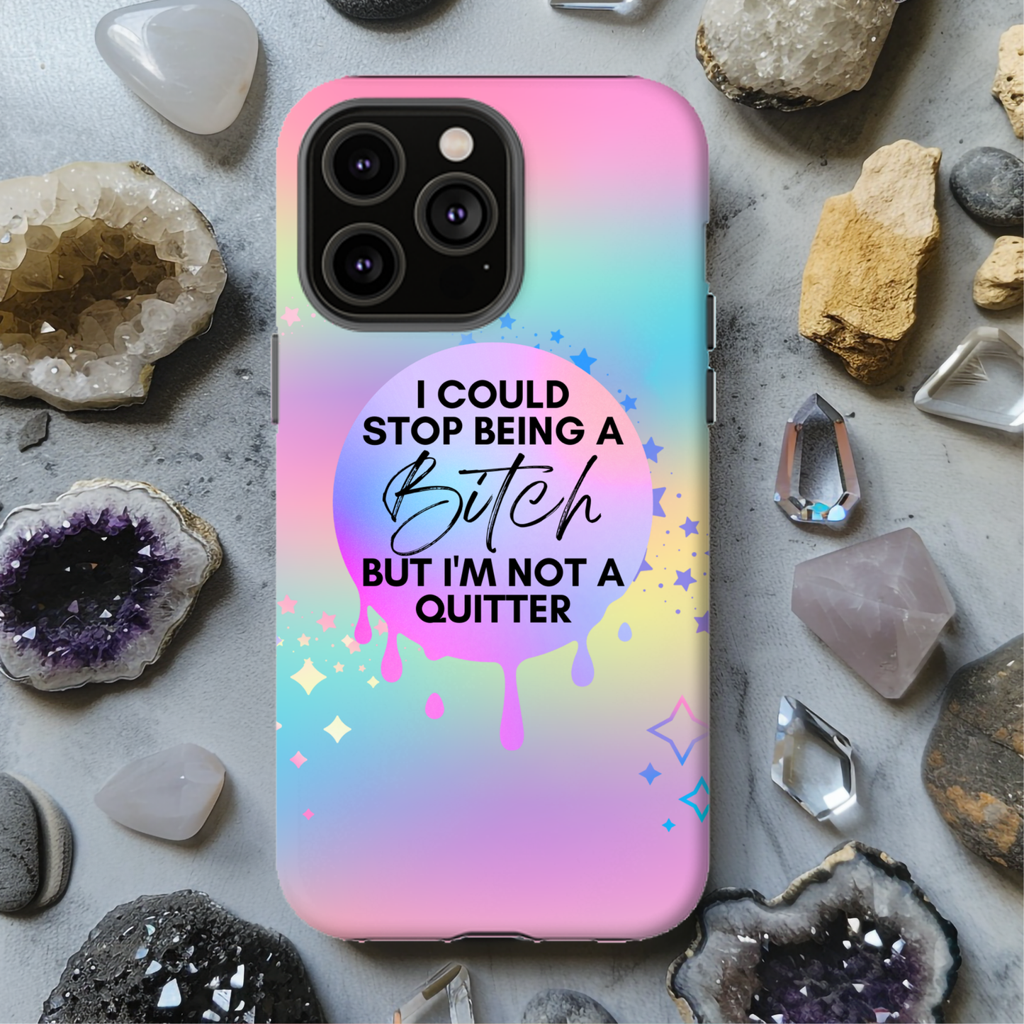 I Could Stop Being A Bitch But I'm Not A Quitter Magsafe iPhone Tough Case - Techy Treasures -