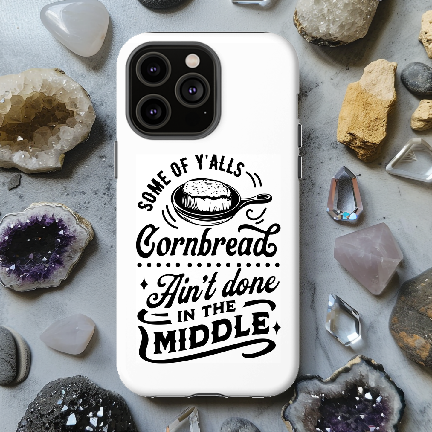 Some of Ya'lls Cornbread Ain't Done In The Middle Magsafe iPhone Tough Case - Techy Treasures -