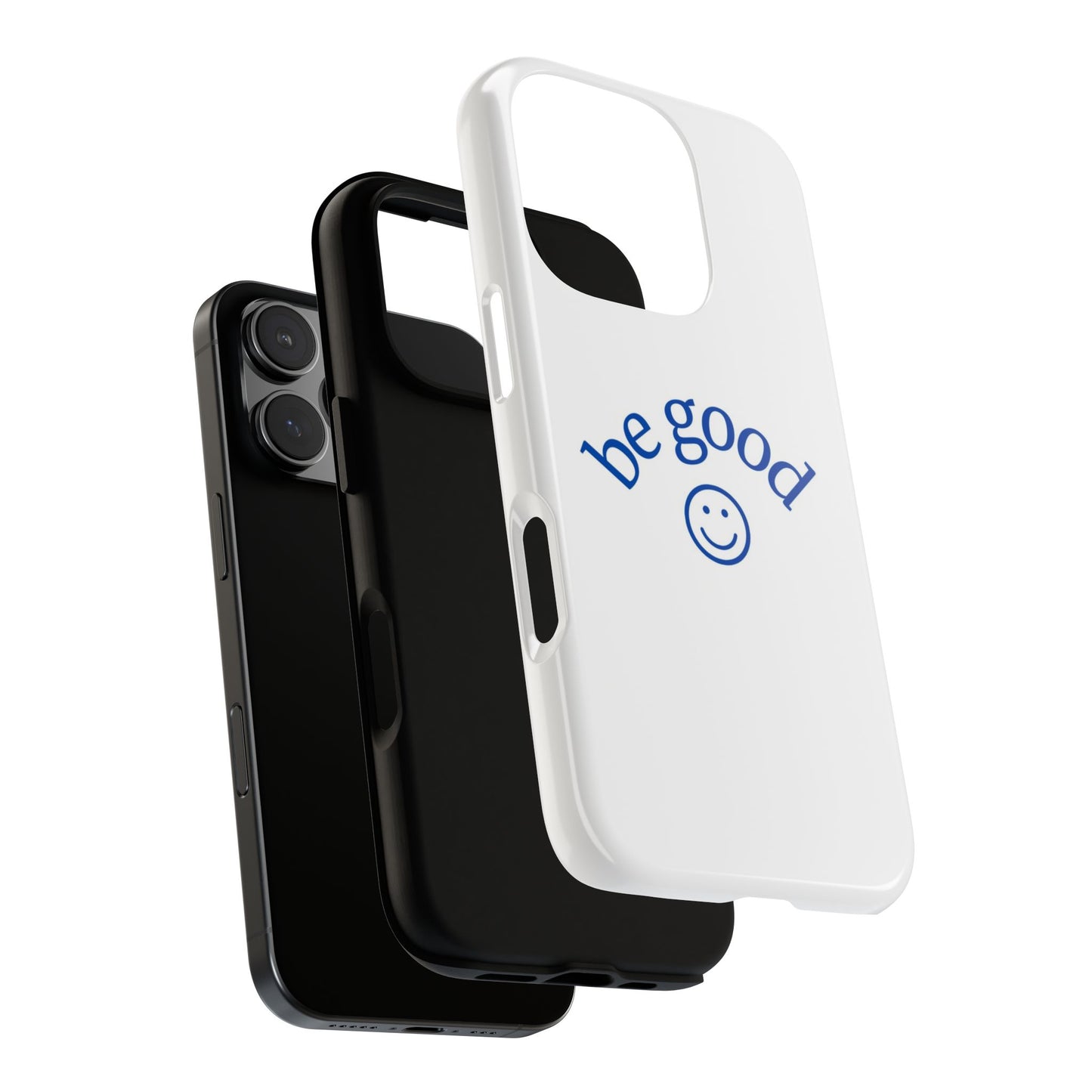 Simple Be Good Phone Case