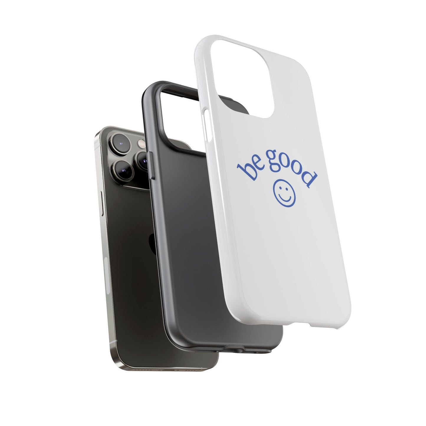 Simple Be Good Phone Case