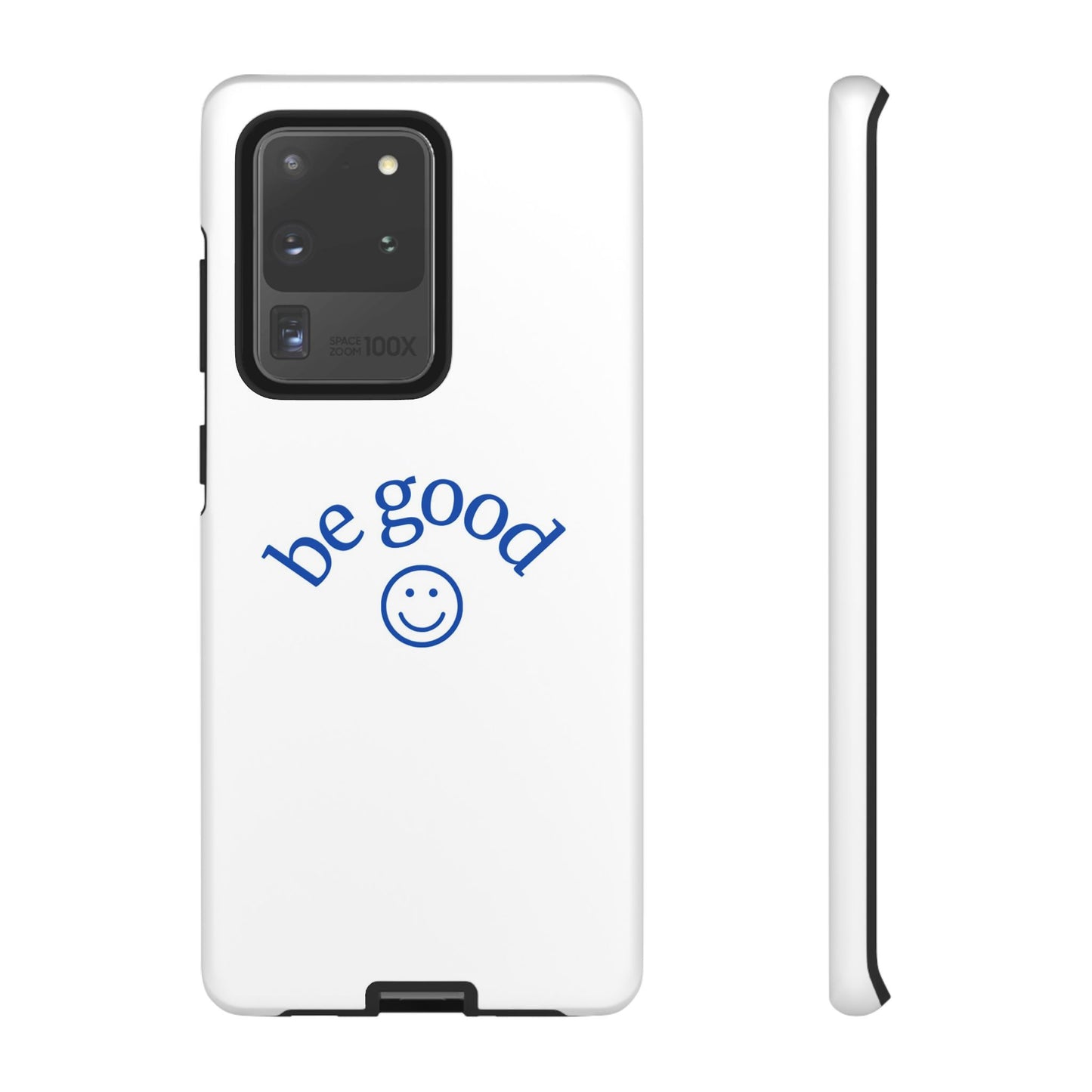 Simple Be Good Phone Case