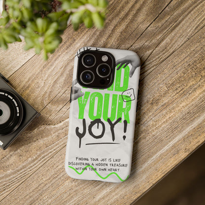 White Green Grunge Find Your Joy Phone Case