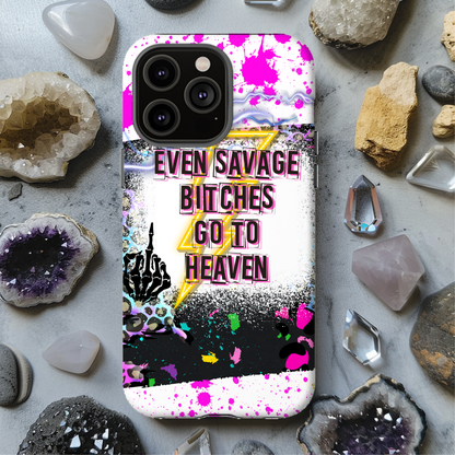 Even Savage Bitches Go To Heaven Magsafe iPhone Tough Case - Techy Treasures -  