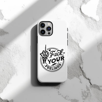Fuck Your Feelings Magsafe iPhone Tough Case - Techy Treasures -  