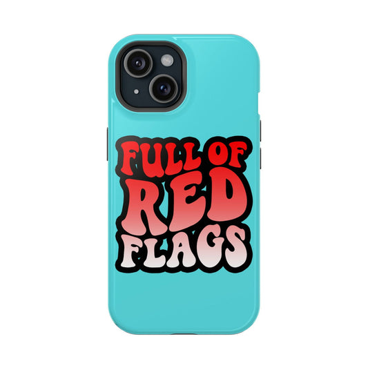 Full Of Red Flags Magsafe iPhone Tough Case - Techy Treasures - Phone Case 