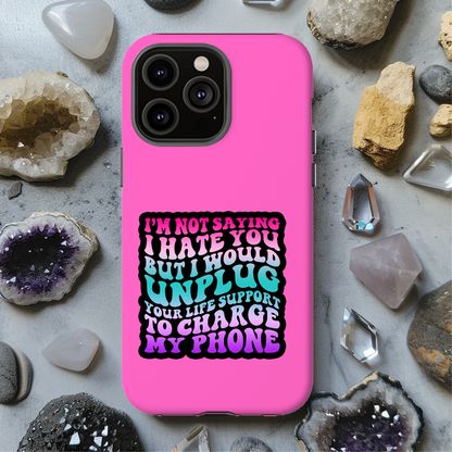 I'm Not Saying I Hate You Magsafe iPhone Tough Case - Techy Treasures -  