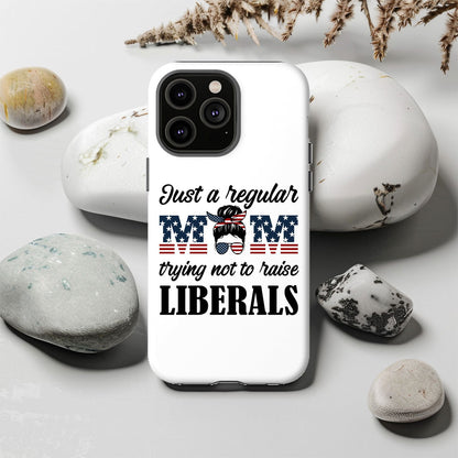 Just a Mom Trying Not To Raise Liberals Magsafe iPhone Tough Case - Techy Treasures -  