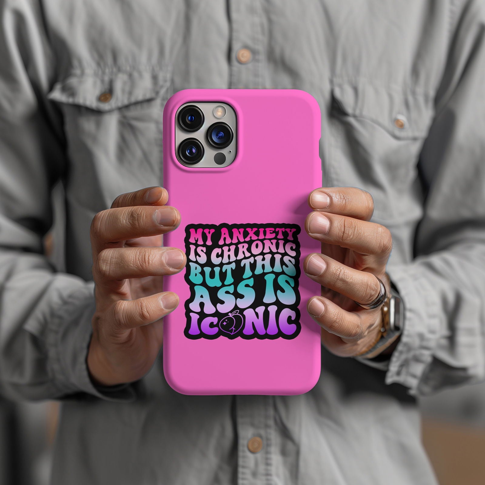 My Anxiety Is Chronic But This Ass Is Iconic Magsafe iPhone Tough Case - Techy Treasures -  