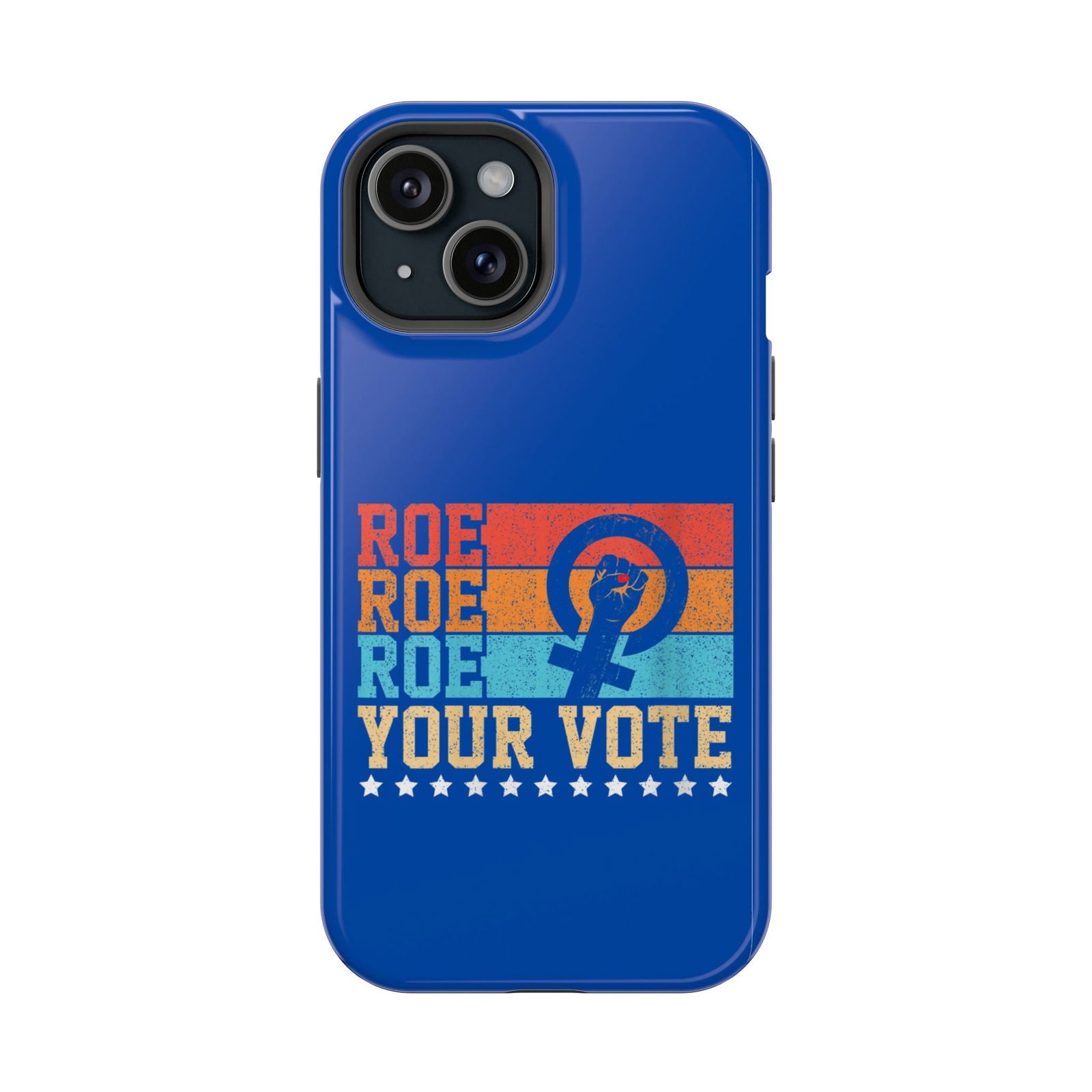Roe Roe Roe Your Vote Magsafe iPhone Tough Case - Techy Treasures - Phone Case 