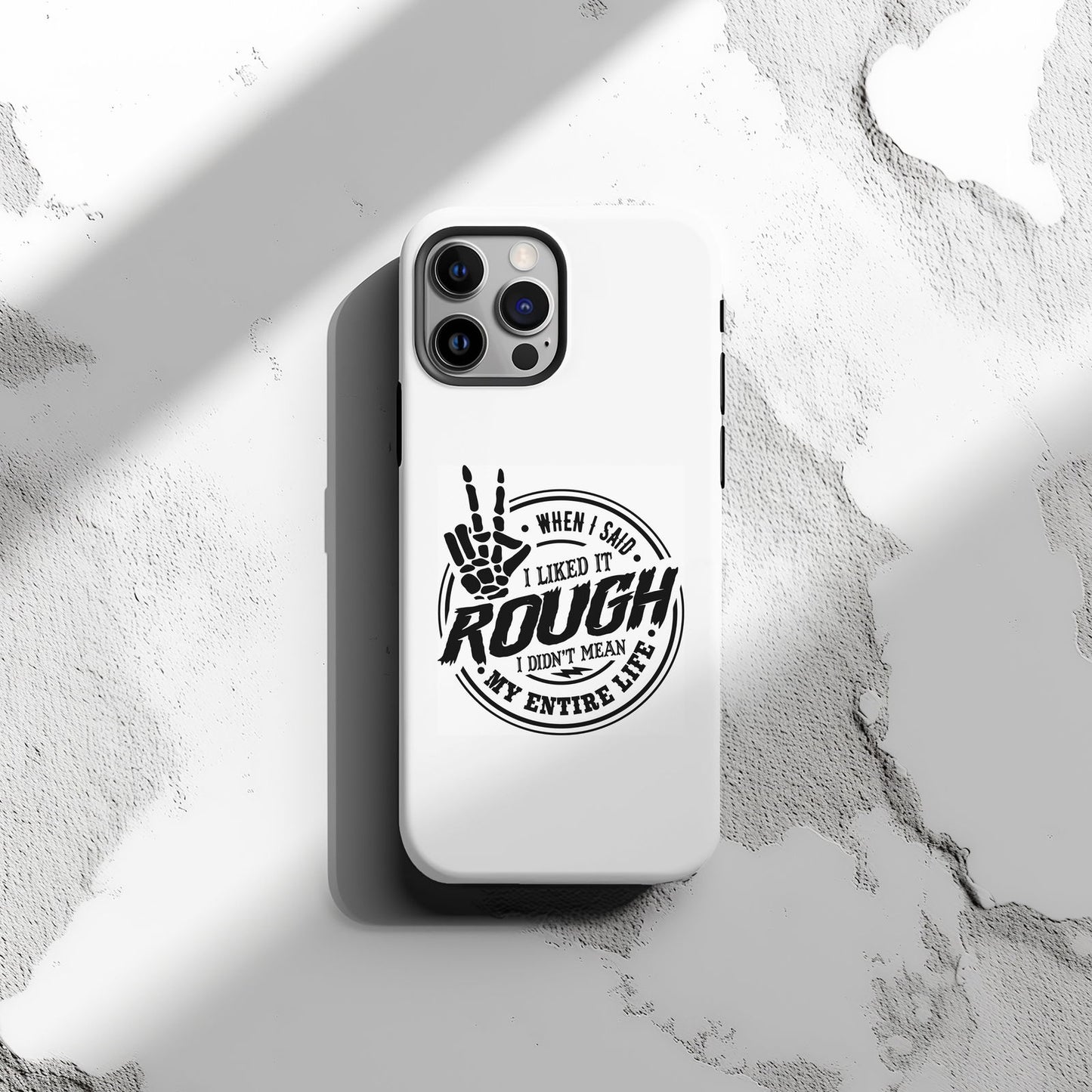 When I Said I Like It Rough I Didn't Mean My Entire Life Magsafe iPhone Tough Case - Techy Treasures -  