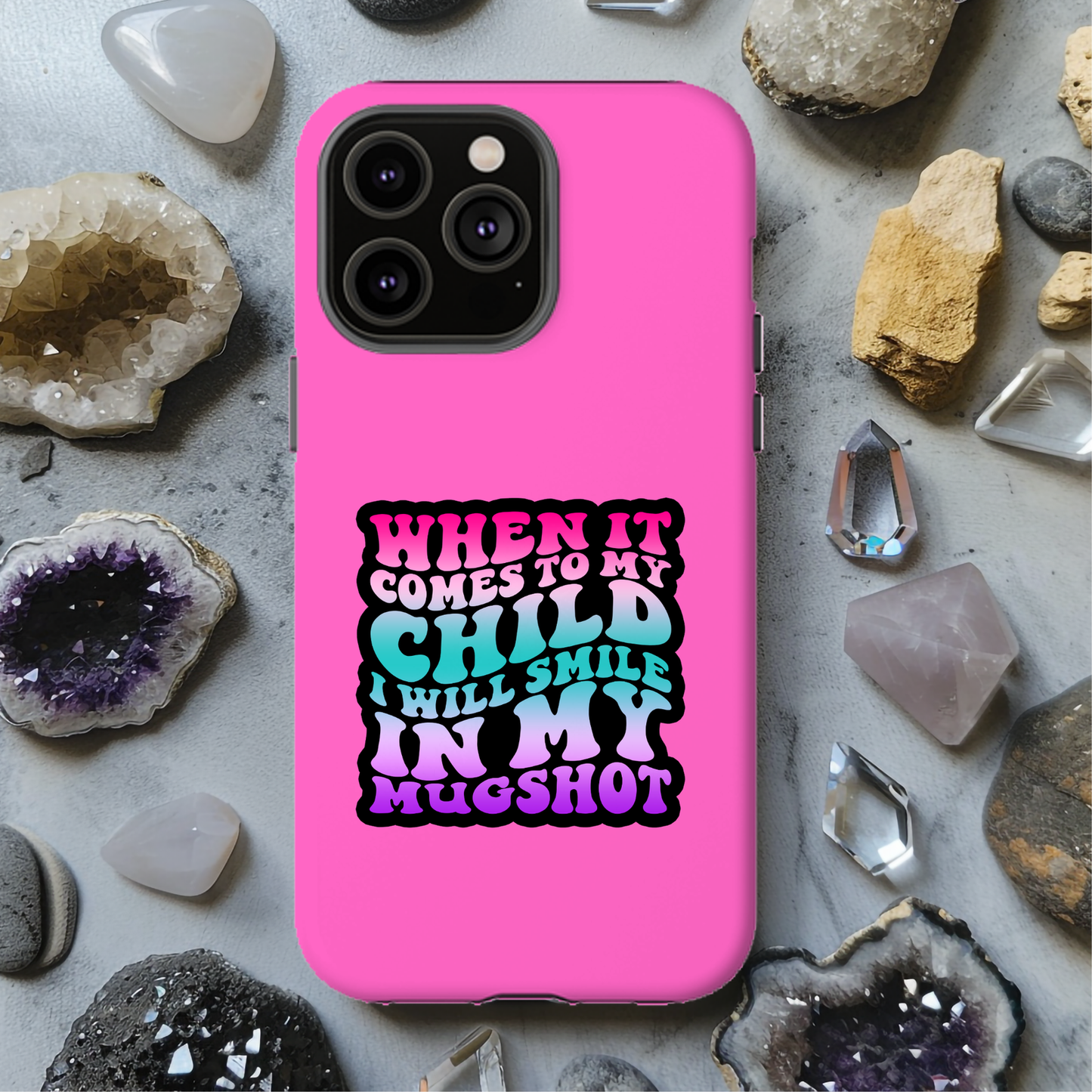 When It Comes To My Child I Will Smile In My Mugshot Magsafe iPhone Tough Case - Techy Treasures -  