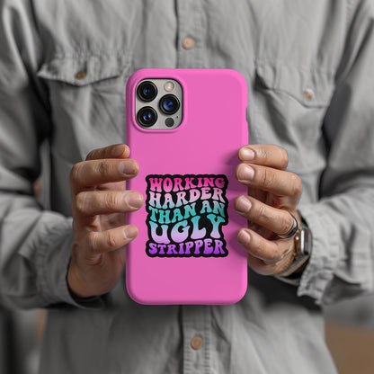 Working Hard Than An Ugly Stripper Magsafe iPhone Tough Case - Techy Treasures -  